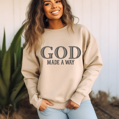 GOD Made A Way Embroidered Sweatshirt
